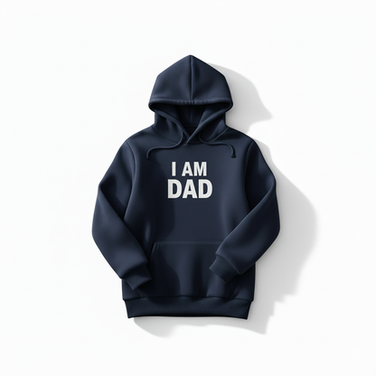 Navy blue hoodie with 'I AM DAD' text on a white background